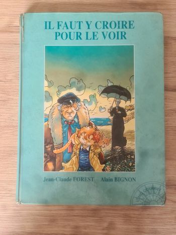 Il faut y croire pour le voir