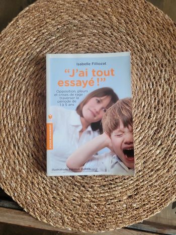 J" ai tout essayé !