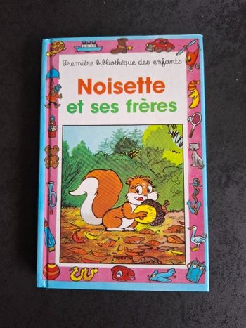 Livre Noisette et ses frères en très bon état