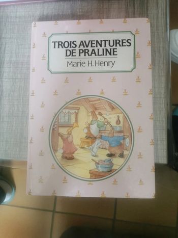 3 aventures de Praline