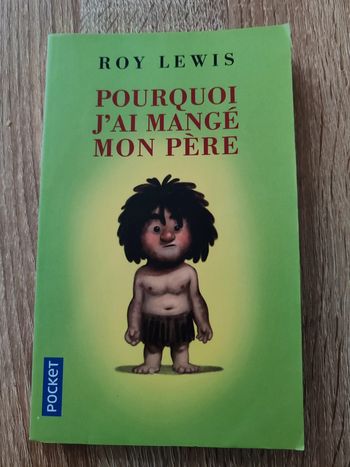 Roy Lewis 🌸 Pourquoi j'ai mangé mon père