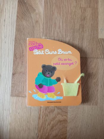Mini cache-cache Petit Ours Brun : Où es-tu, petit escargot ?