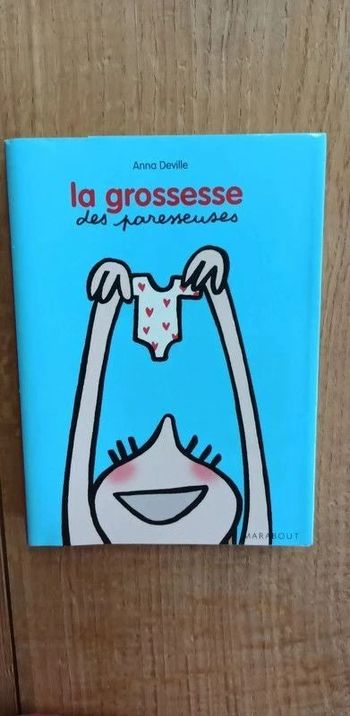 Livre grossesse humoristique LA GROSSESSE DES PARESSEUSES