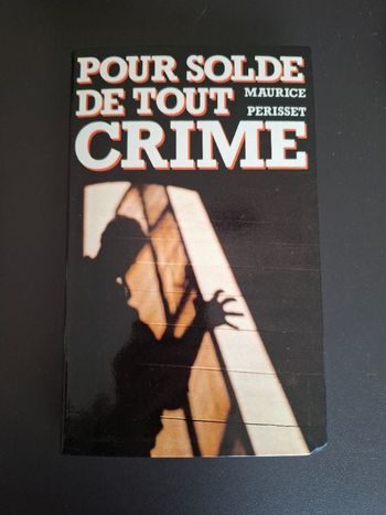 Thriller Pour solde de tout compte de Maurice Périsset en bon état