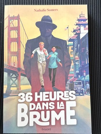 36 heures dans la brume 