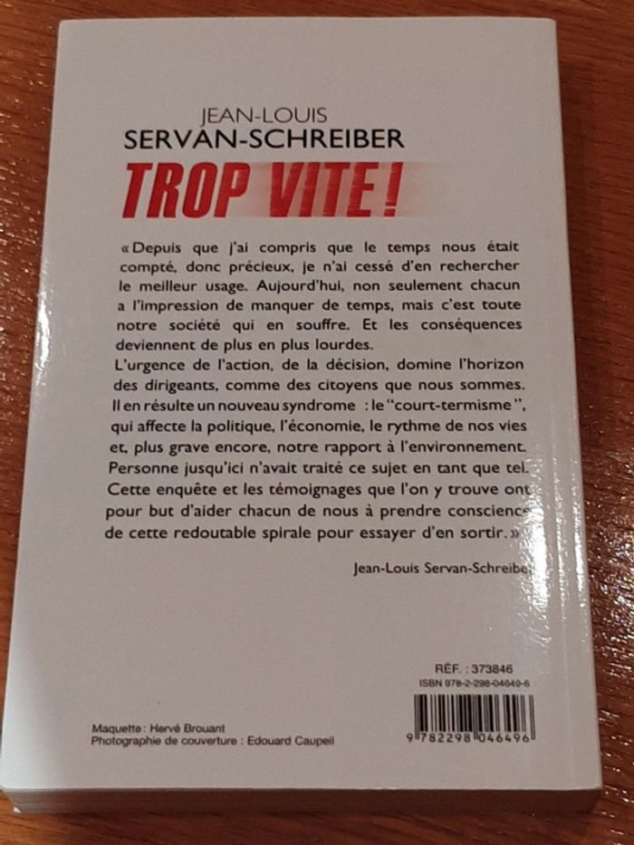 Livre Trop vite , Pourquoi nous sommes prisonniers du court terme - photo numéro 2