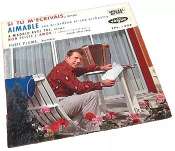 Vinyle 45 tours  Aimable Si tu m' écrivais
