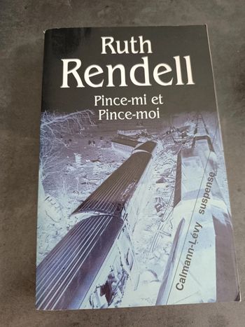 Pince-mi et pince-moi - Ruth Rendell