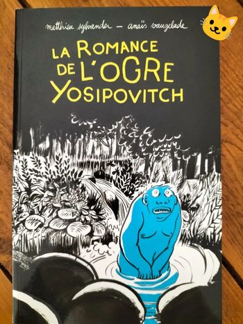 La Romance de l'Ogre Yosipovitch par Matthieu Sylvaner