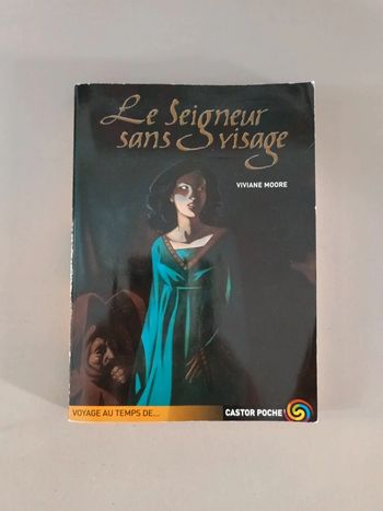 Le seigneur sans visage Viviane Moore 11 ans
