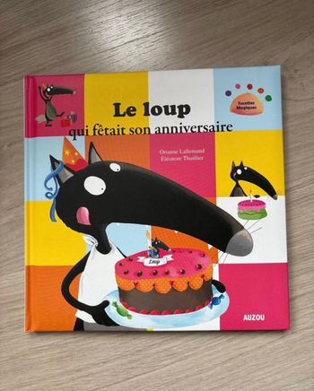 Le Loup qui fêtait son anniversaire