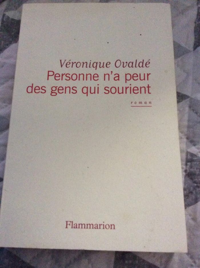 #Personne n’a peur des gens qui sourient Véronique Ovaldé - photo numéro 2