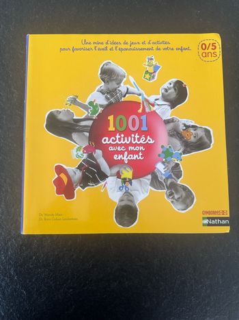 Livre 1001 activités avec mon enfant