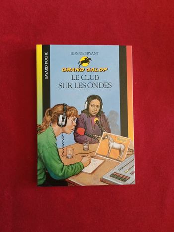 Grand galop tome 654 " Le club sur les ondes " Bayard poche