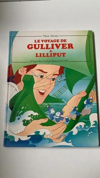 Ancien livre Le voyage de Gulliver à Lilliput Van Gool 1991