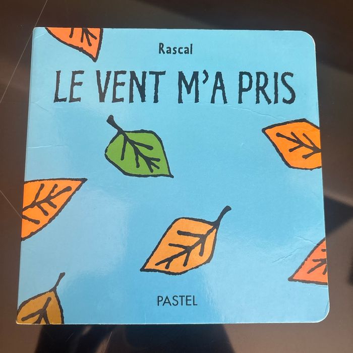Le vent m’a pris