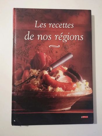 Les recettes de nos régions