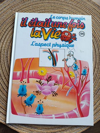 Il était une fois la vie l aspect physique