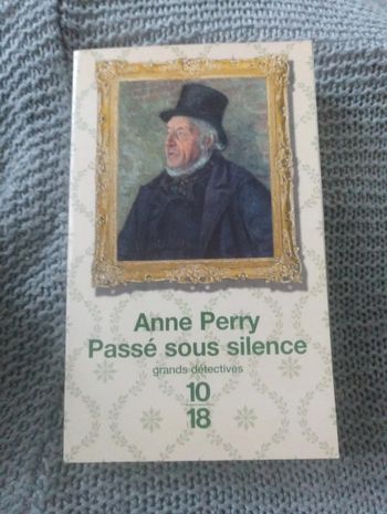 Anne Perry - Passé sous silence