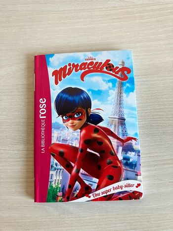 Livre "Miraculous – Une super baby-sitter – Tome 1 – très bon état – Bibliothèque Rose – 8-10 ans