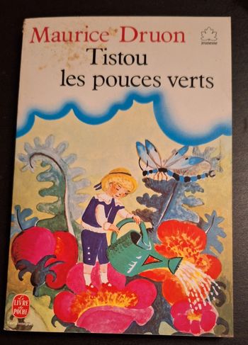 Livre "tistou les pouces verts"