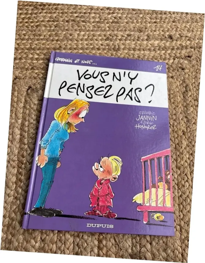 Germain et nous, Tome 14, "Vous n’y pensez pas ?"  Dupuis