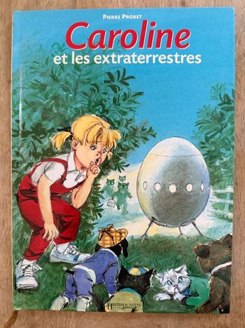 Très bel état livre bd album Caroline et les extraterrestres