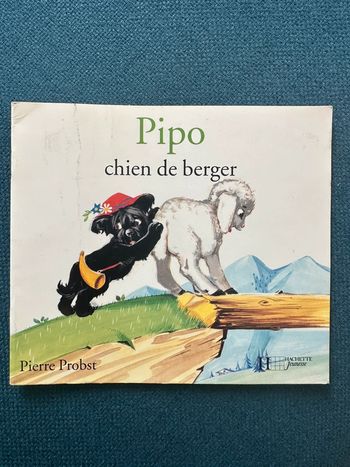 Livre ancien Caroline Câlin Pipo Chien de Berger Hachette Jeunesse album Pierre Probst Caroline