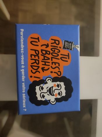 Jeu tu rigoles? Bah tu perds!