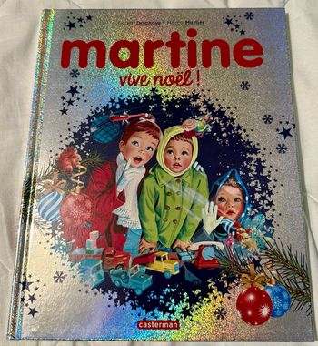 Livre Martine vive Noël! « Casterman »