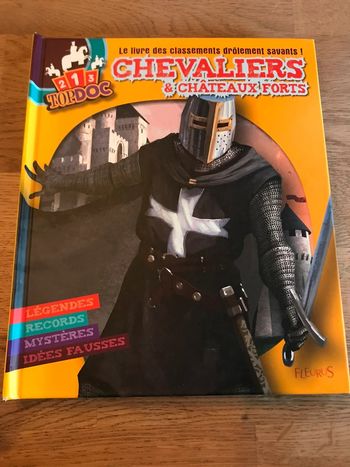 Livre 123 Top Doc Le livre des classements drôlement savants ! chevaliers et châteaux forts
