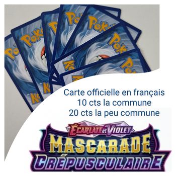 Carte pokémon officielle à l'unité mascarade crépusculaire 