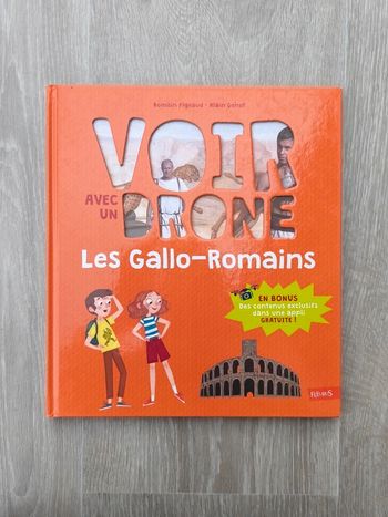 Voir avec un drone - Les Gallo-Romains