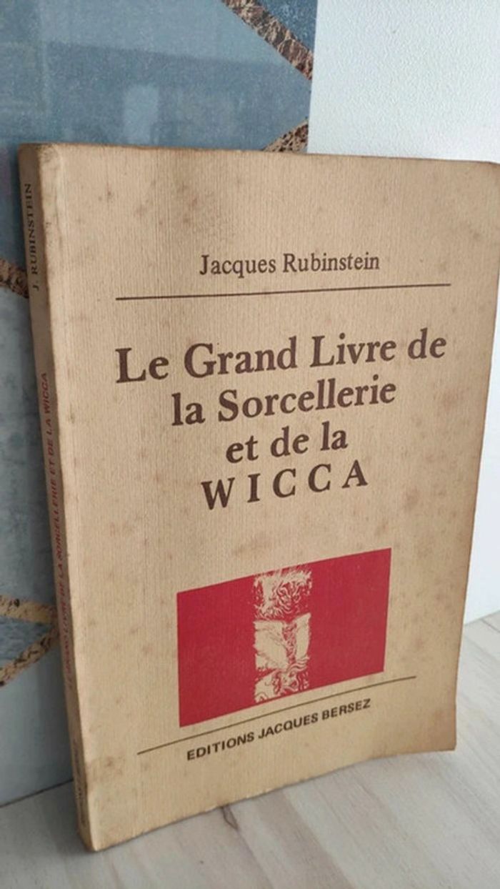 Grand livre de la sorcellerie et de la Wicca Rubinstein Bersez