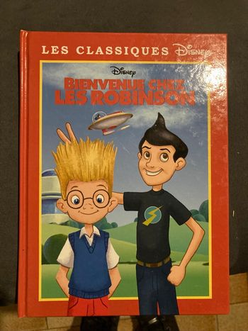 Livre Les classiques Disney Bienvenue chez les Robinsons