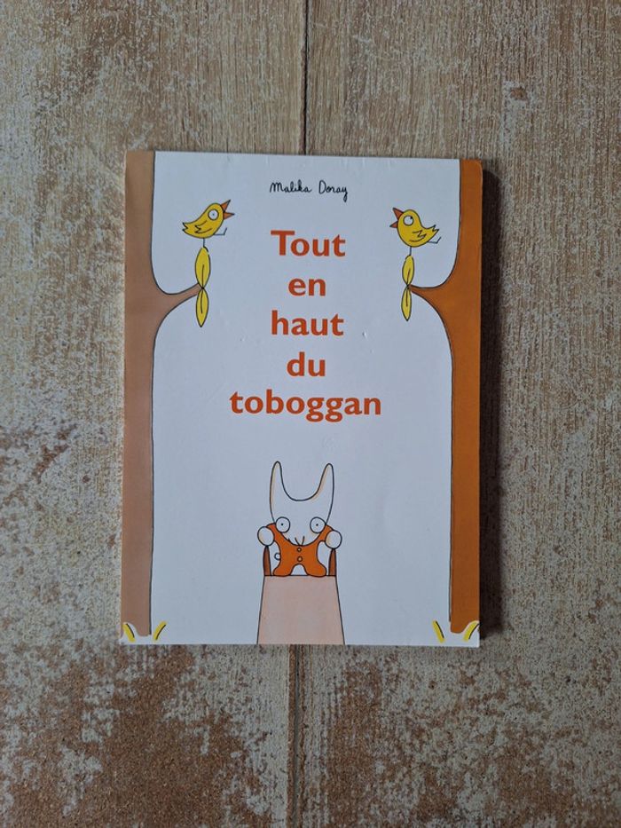 Livre Tout en haut du toboggan