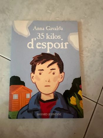 Livre 35 kilos, d’espoir Anna gavalda