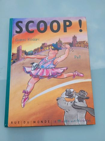 Livre Scoop! Éditions Rue du Monde, La maison aux histoires (37)