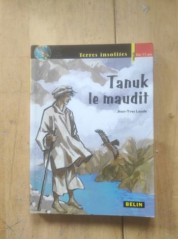 Tanuk le maudit Jean-Yves Loude Belin Terres insolites 2009