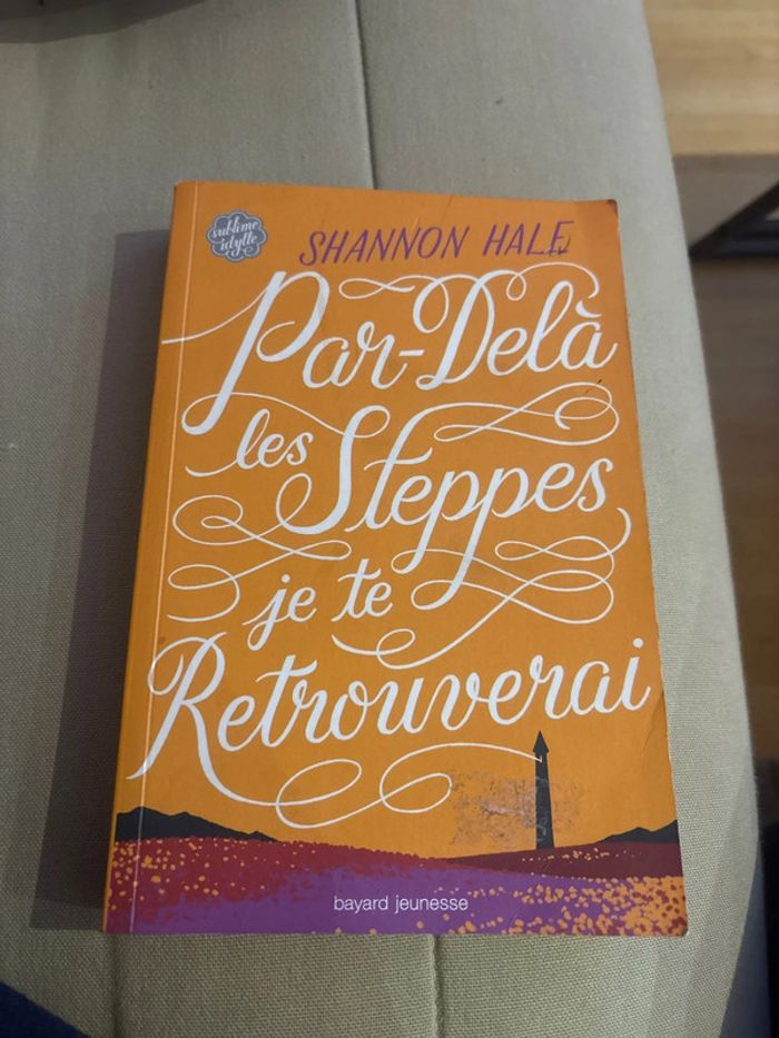 Par déla les steppes je te retrouverai