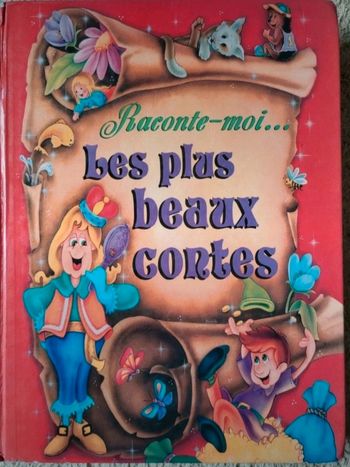 Livre enfants Raconte moi les plus beaux contes