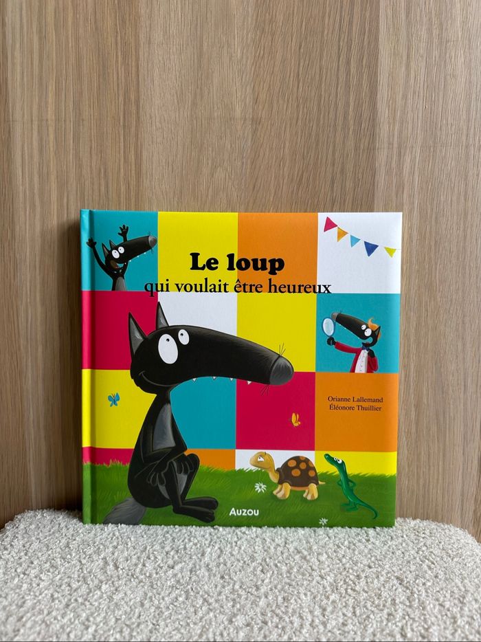 Livre le loup qui voulait être heureux