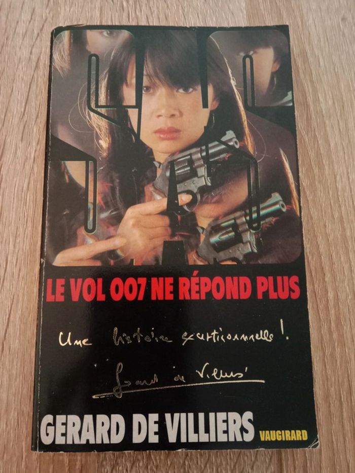 Gérard De Villiers - Le vol 007 ne répond plus