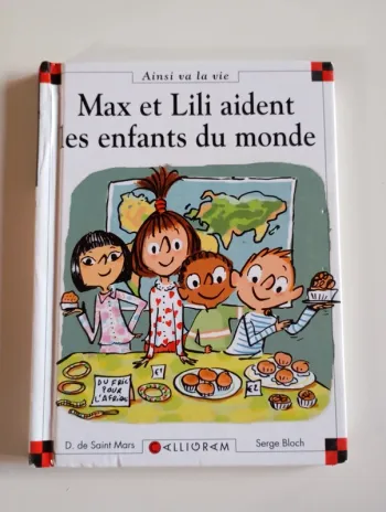 Max et Lili aident les enfants du monde