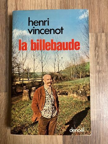 Livre relié-H.Vincenot-La Billebaude
