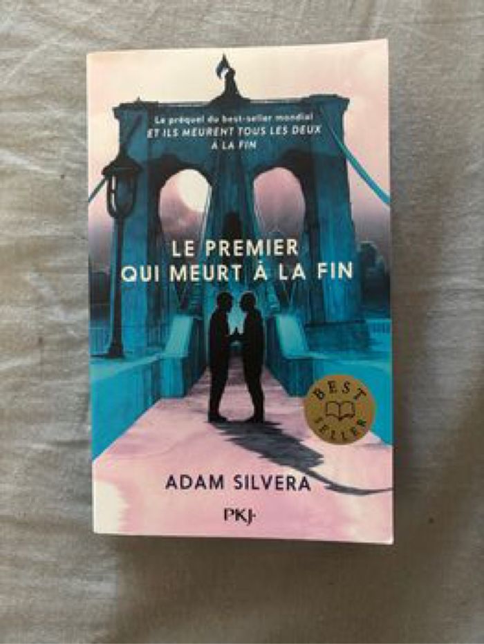 Roman « Le premier qui meurt à la fin »