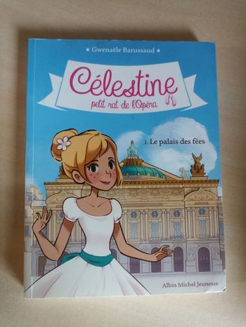 Livre Célestine le petit rat de l'opéra le palais des fées 