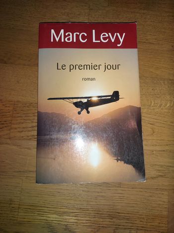 Marc Levy le premier jour