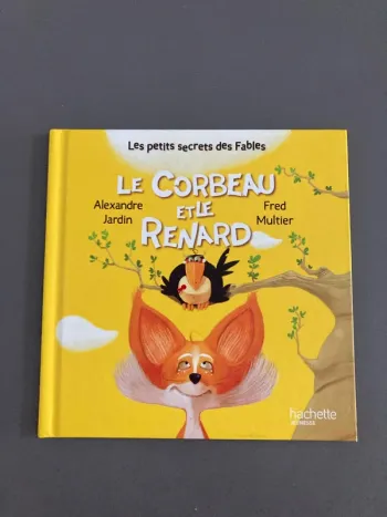 Livre hachette le corbeau et le renard