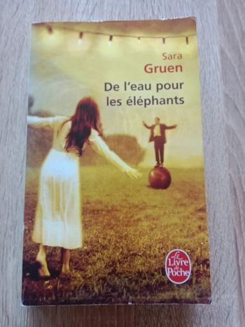 Sara Gruen 📚 De l'eau pour les éléphants